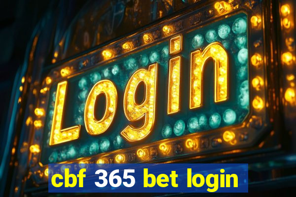 cbf 365 bet login